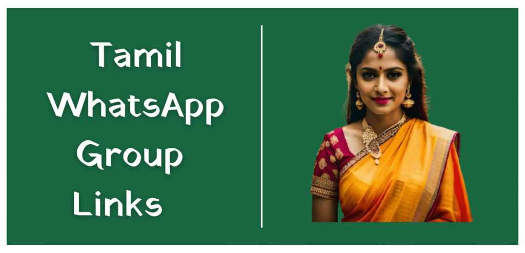 Active Tamil WhatsApp Group Links [New Updated]