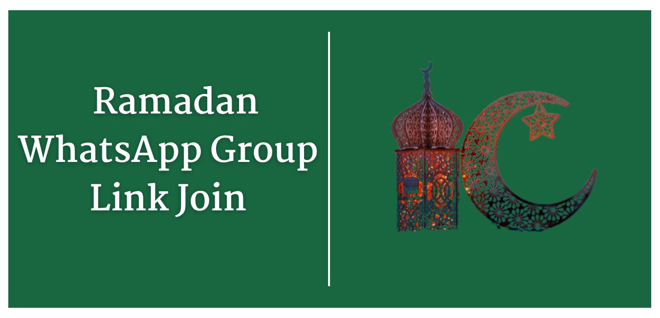 Explore Exclusive Ramadan | WhatsApp Group Links Join