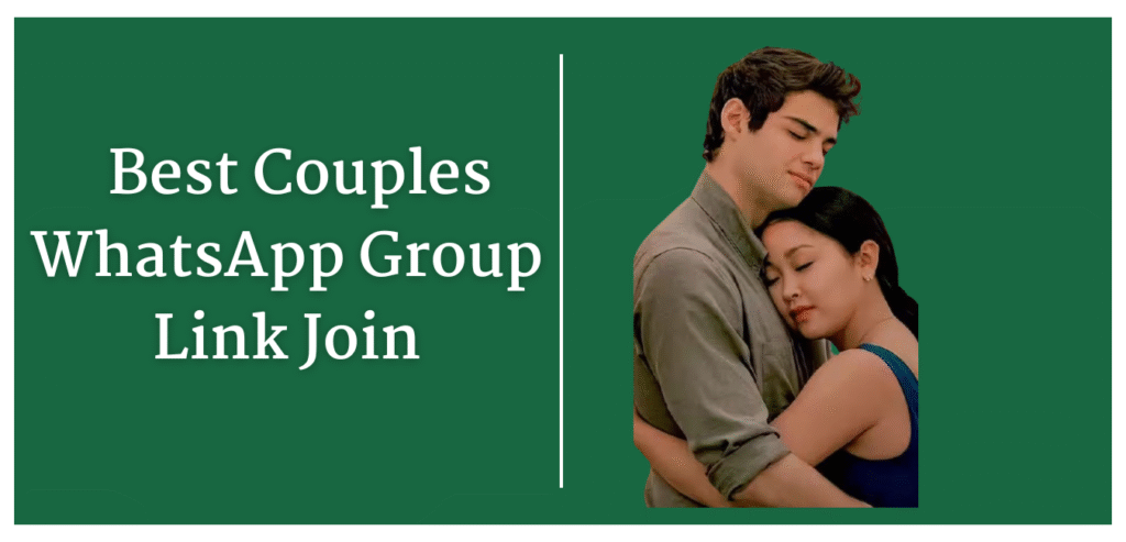 Best Couples WhatsApp Group Links