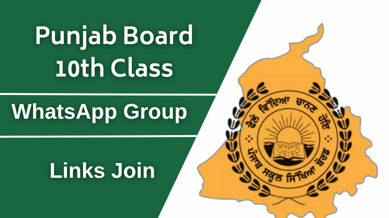 Punjab Board 10th Class Whatsapp Group Links Join