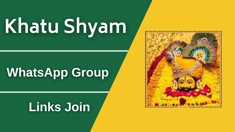 Khatu Shyam WhatsApp Group Links Join