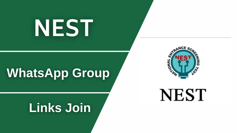 NEST WhatsApp Group Links Join