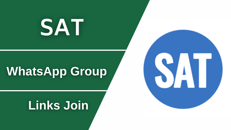 SAT WhatsApp Group Links Join