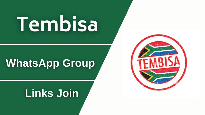 Tembisa WhatsApp Group Links Join