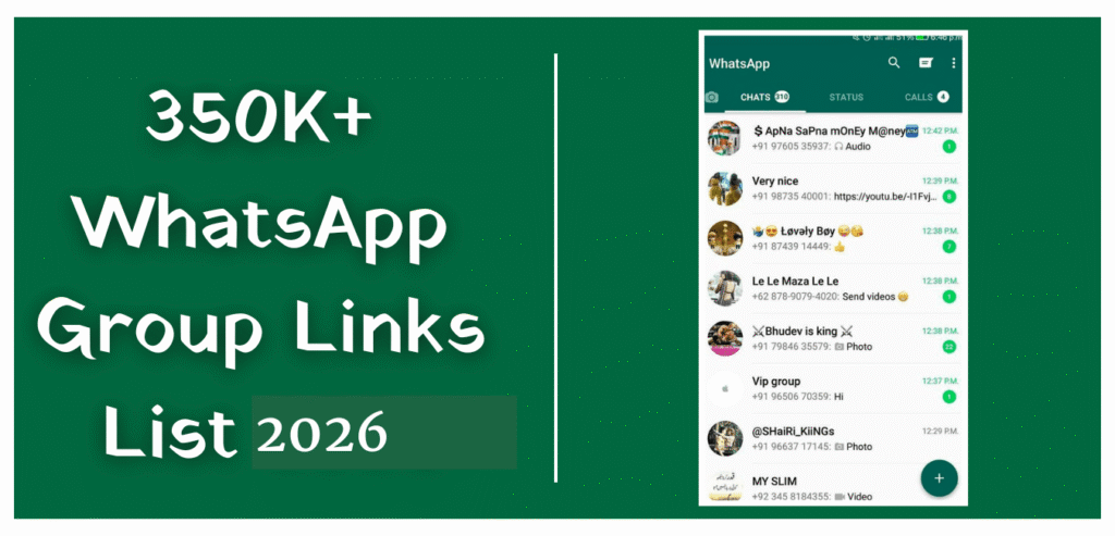 350K+ WhatsApp Group Links List 2026 (Daily New Updated Groups Added)