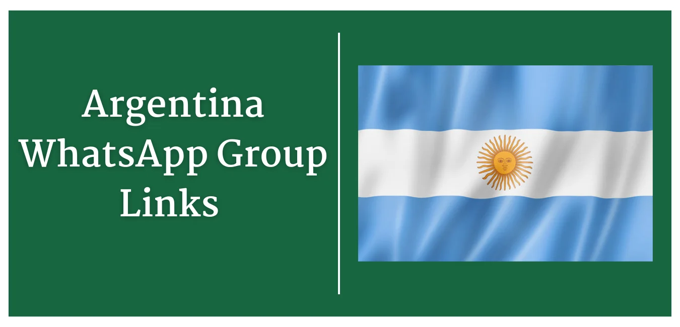 Argentina WhatsApp Group Links
